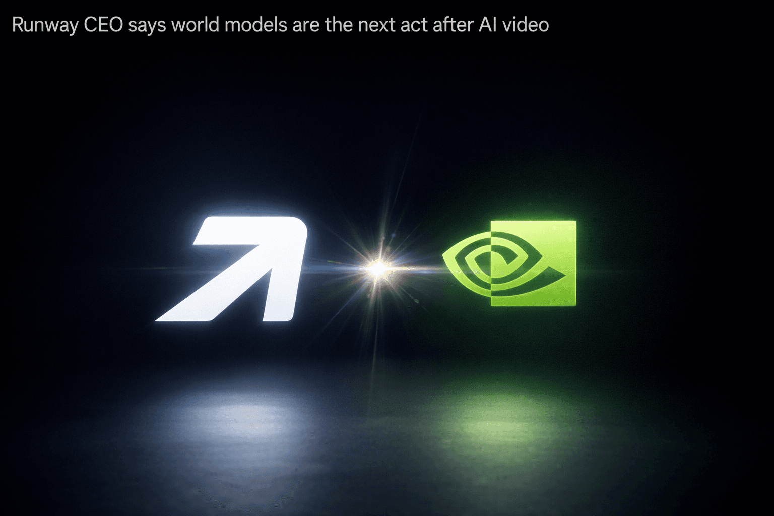 Runway CEO says world models are the next act after AI video